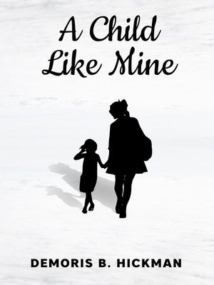 cover image of A Child Like Mine